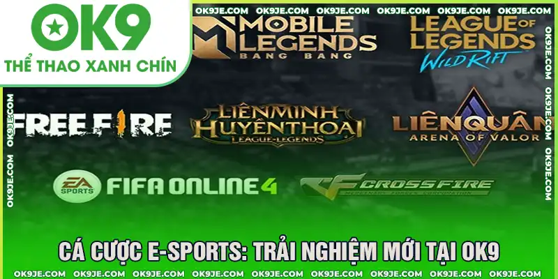 Cá cược eSports tại OK9
